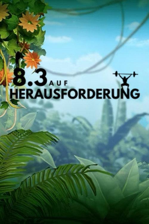 8.3 auf Herausforderung 2025 official movie poster