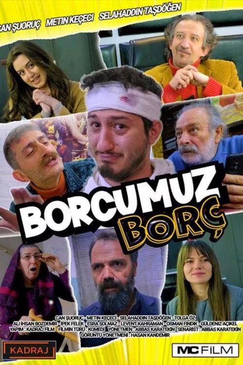 Borcumuz Borç 2023 official movie poster