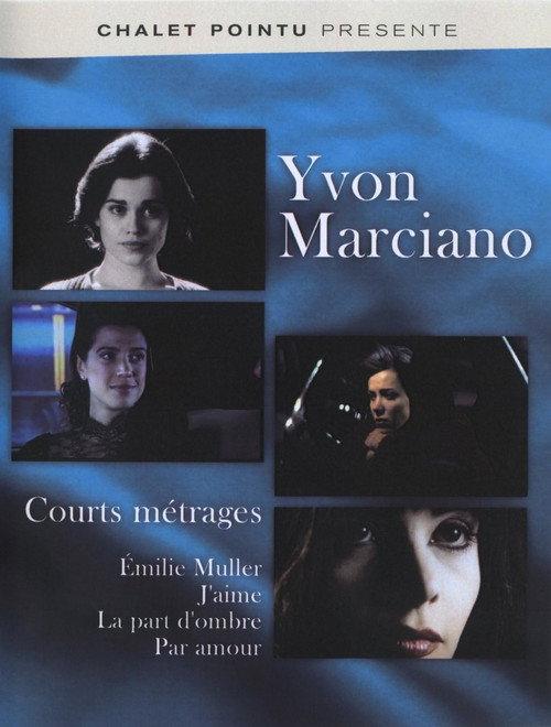 Yvon Marciano Collection 2007 official movie poster