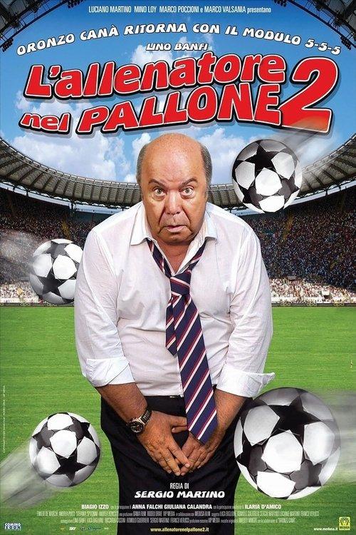 L'allenatore nel pallone 2 2008 official movie poster