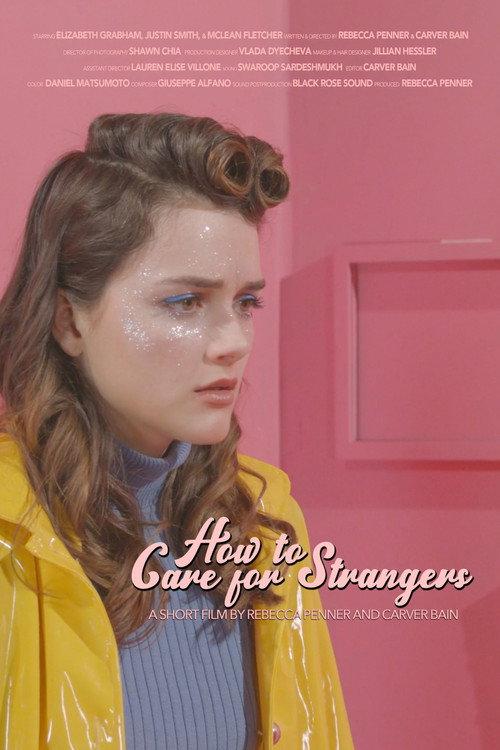 How to Care for Strangers official movie poster