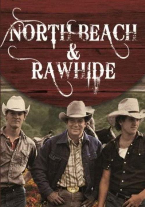 North Beach and Rawhide 1985 official movie poster