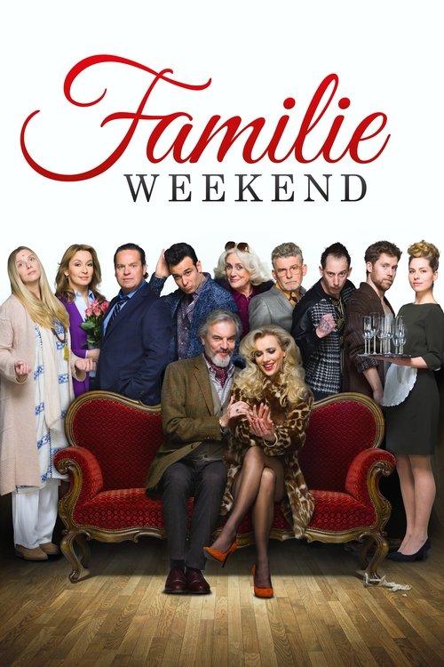 Family Weekend 2016 official movie poster