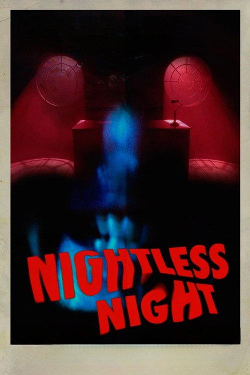 Nightless Night 2023 official movie poster