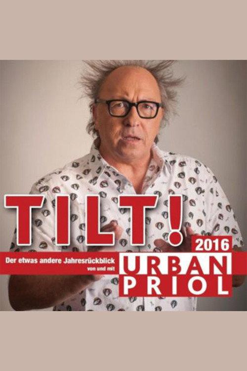 Urban Priol - Tilt! 2016 2016 official movie poster