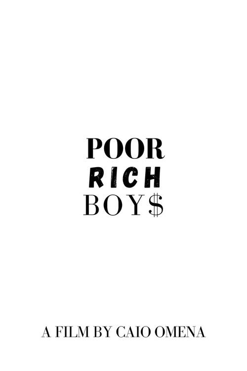 Poor Rich Boys 2024 official movie poster