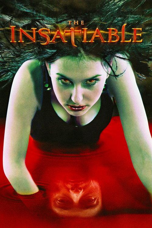 The Insatiable 2006 official movie poster