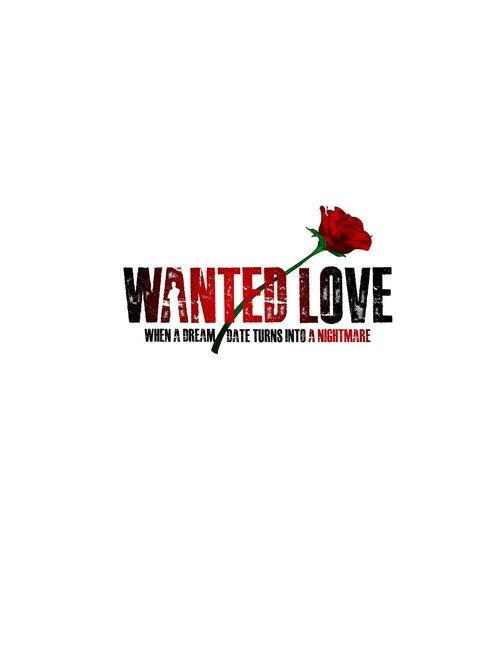 Wanted Love 2022 official movie poster