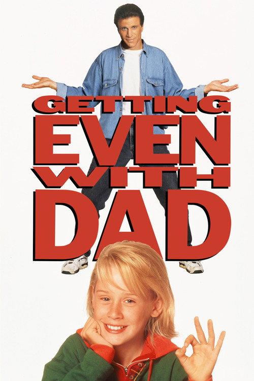 Getting Even with Dad 1994 official movie poster