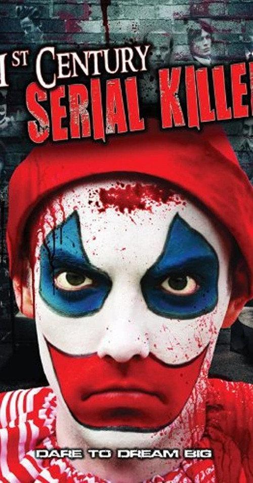 21st Century Serial Killer 2013 official movie poster