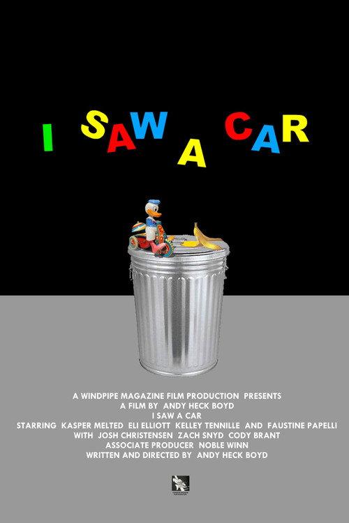 I Saw A Car 2025 official movie poster