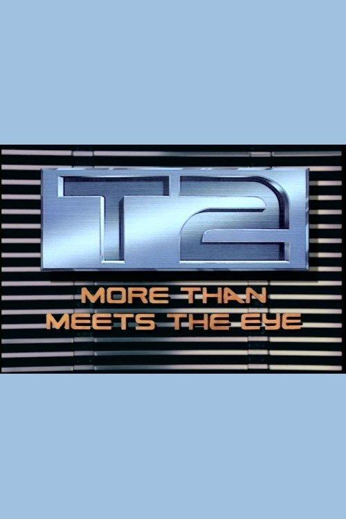 T2: More Than Meets the Eye 1993 official movie poster