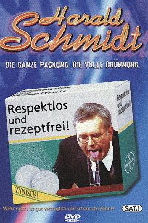 Best of Harald Schmidt - Respektlos und Rezeptfrei 2000 official movie poster