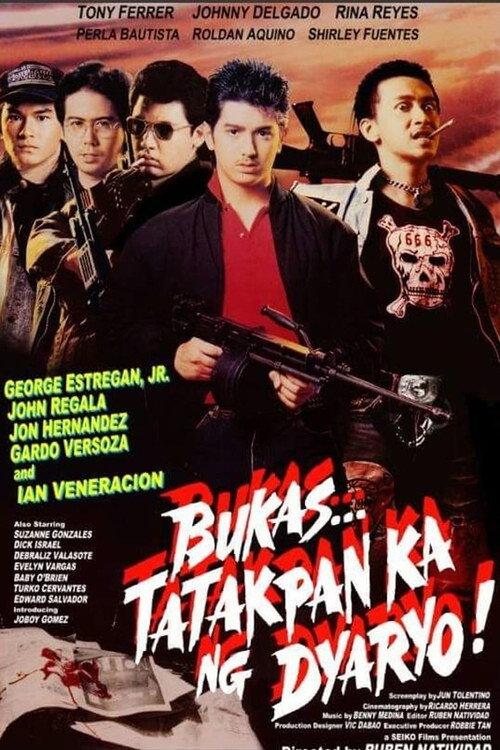 Bukas... Tatakpan ka ng Dyaryo! 1991 official movie poster