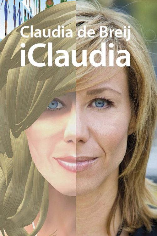 Claudia de Breij: iClaudia 2011 official movie poster