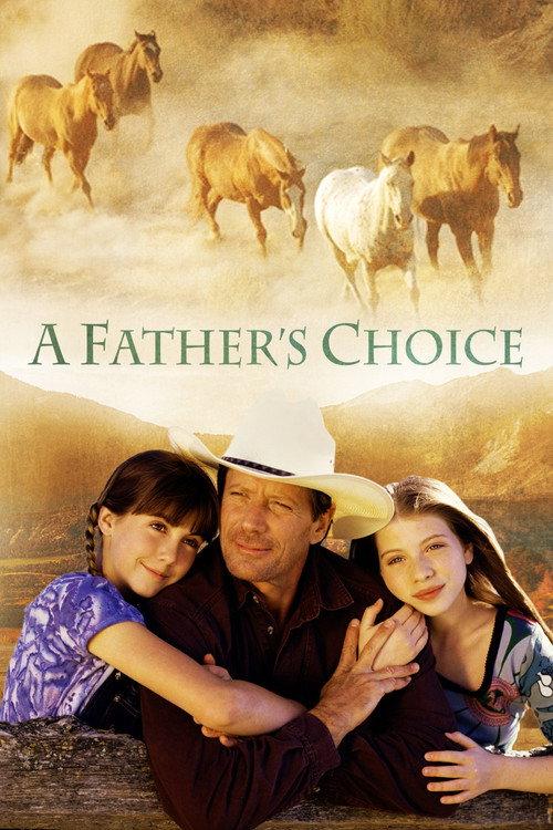 A Father's Choice 2000 official movie poster