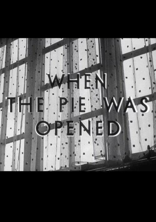 When the Pie Was Opened 1941 official movie poster
