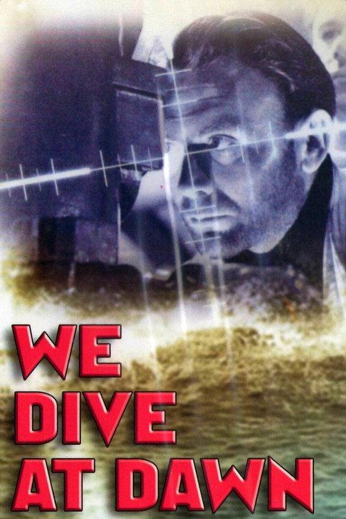 We Dive at Dawn 1943 official movie poster