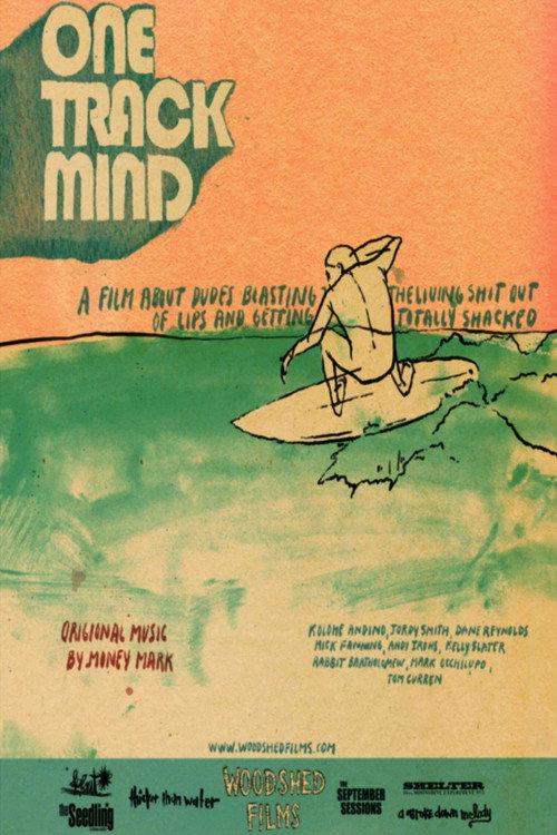 One Track Mind 2008 official movie poster