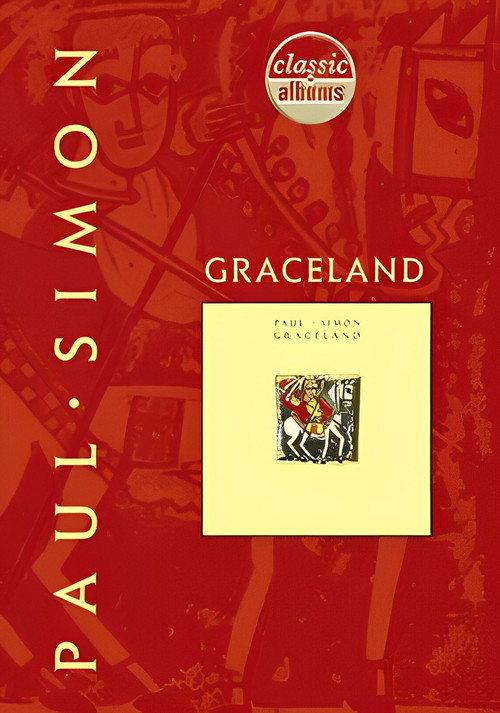 Classic Albums: Paul Simon - Graceland 1997 official movie poster