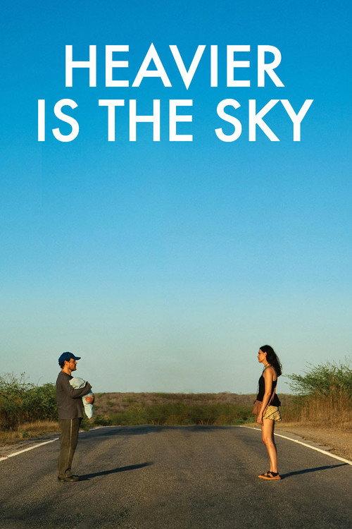 Heavier Is the Sky 2023 official movie poster