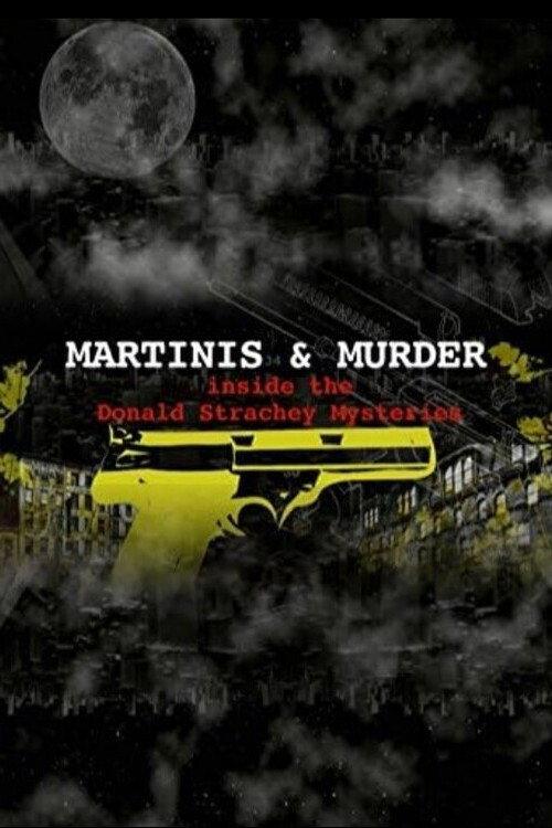Martinis and Murder 2009 official movie poster