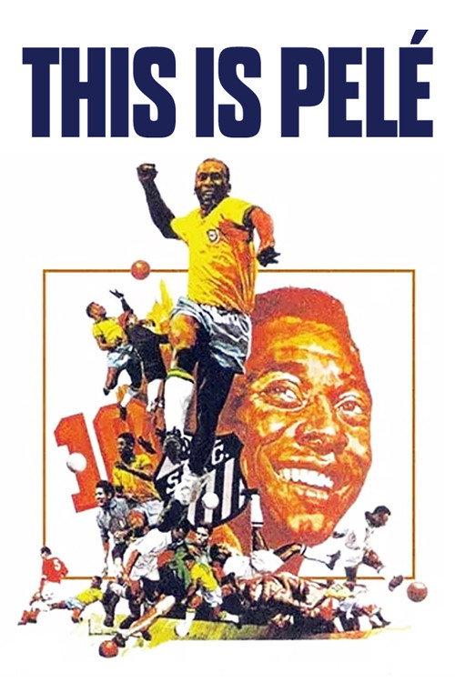 This Is Pelé 1974 official movie poster