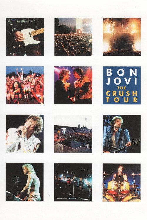 Bon Jovi | The Crush Tour 2000 official movie poster