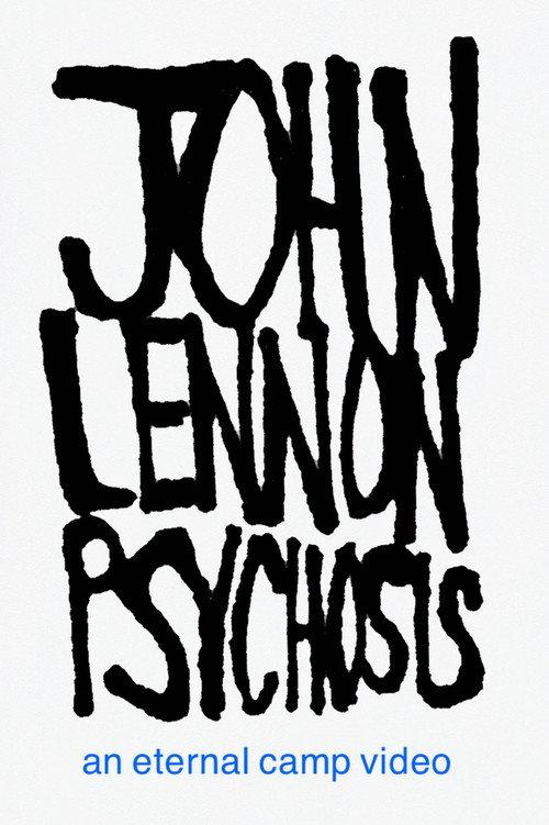 JOHN LENNON PSYCHOSIS 2025 official movie poster