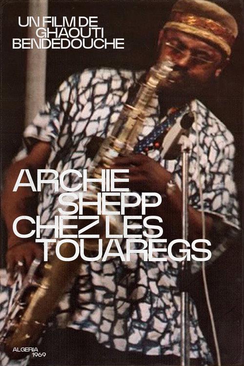 Archie Shepp chez les Touaregs 1969 official movie poster