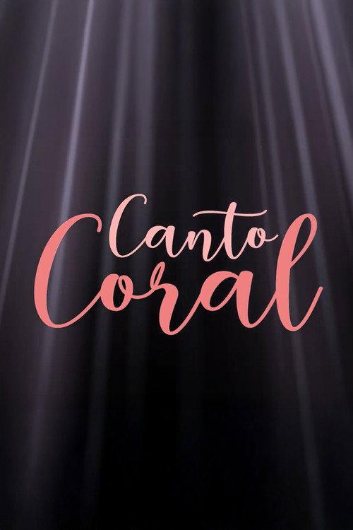 Canto Coral 2024 official movie poster