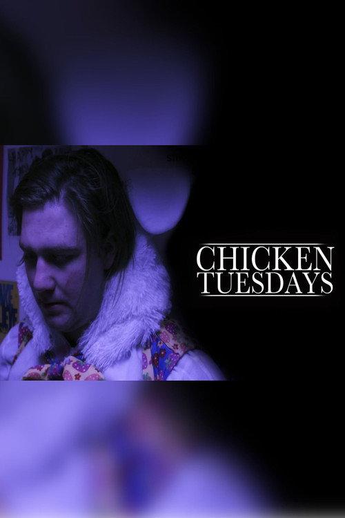 Chicken Tuesdays 2017 official movie poster