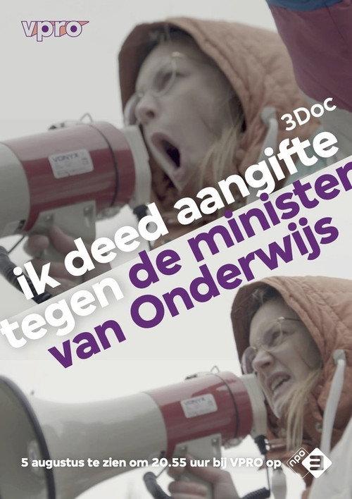 Ik deed aangifte tegen de minister van Onderwijs 2021 official movie poster