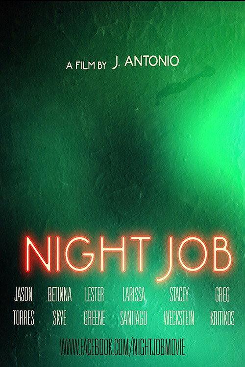 Night Job 2017 official movie poster
