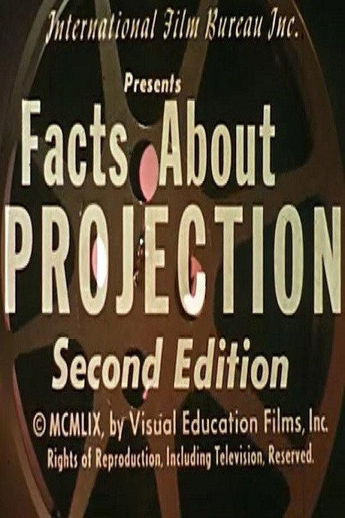 Facts About Projection 1959 official movie poster