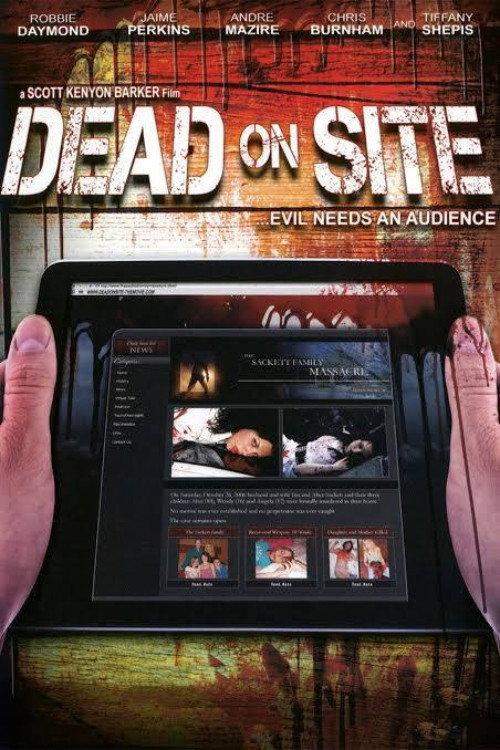 Dead on Site 2008 official movie poster