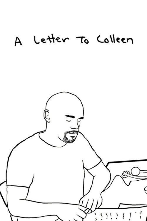A Letter to Colleen 2007 official movie poster