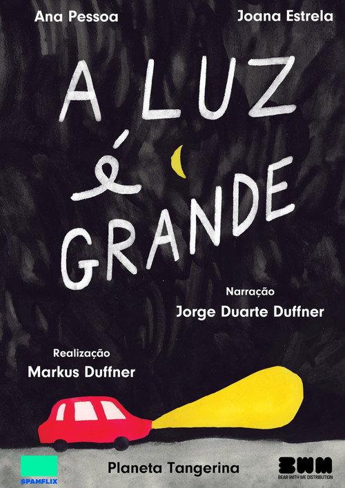 A Luz é  Grande  official movie poster