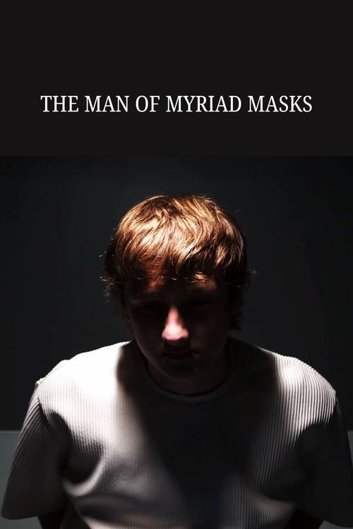 The Man of Myriad Masks 2026 official movie poster
