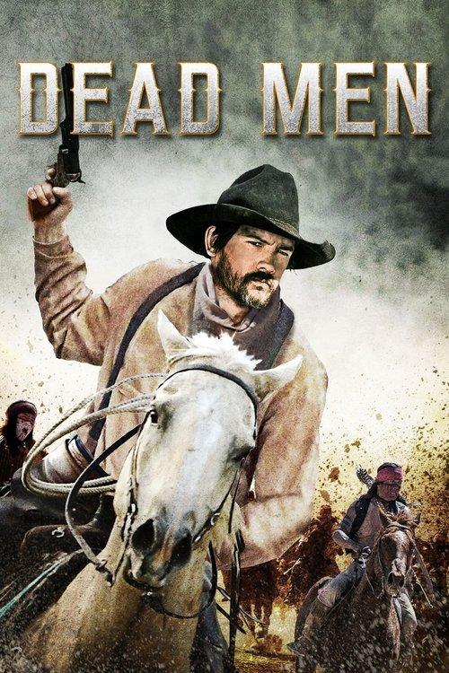 Dead Men 2018 official movie poster
