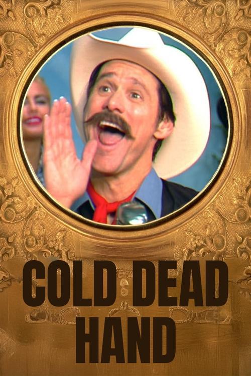 Cold Dead Hand with Jim Carrey 2013 official movie poster