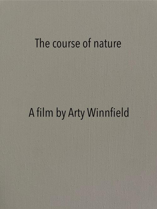 The course of nature 2025 official movie poster