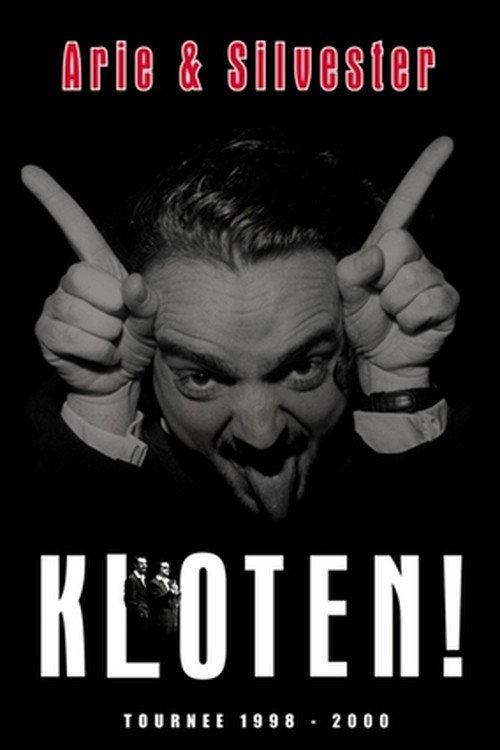 Arie & Silvester: Kloten! 1998 official movie poster