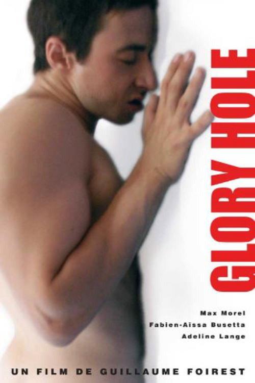 Glory Hole 2006 official movie poster