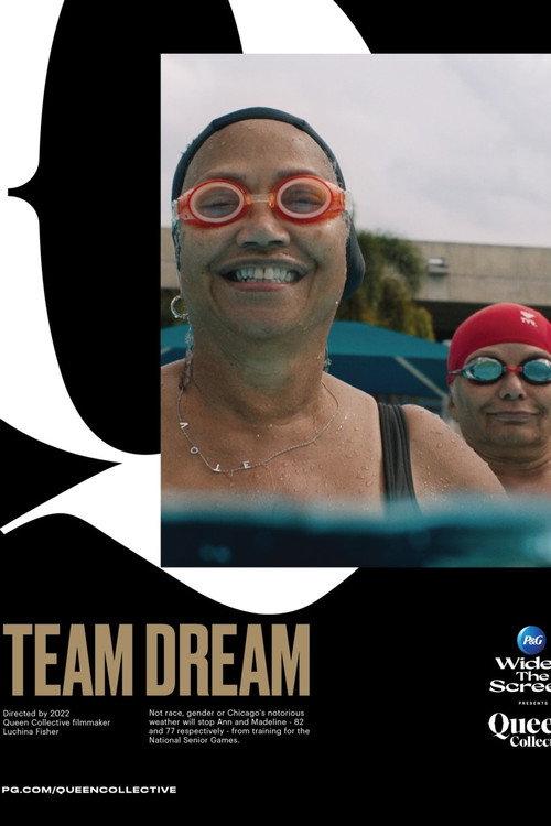 Team Dream 2022 official movie poster