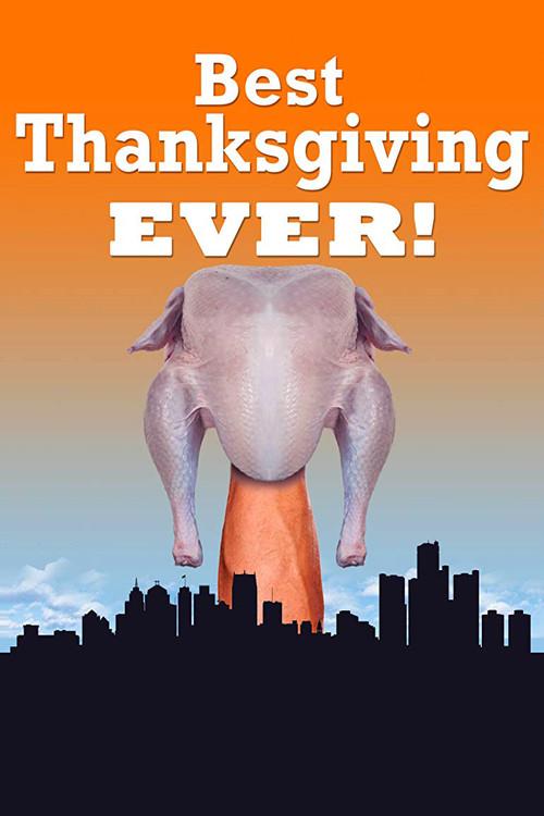 The Best Thanksgiving Ever 2016 official movie poster