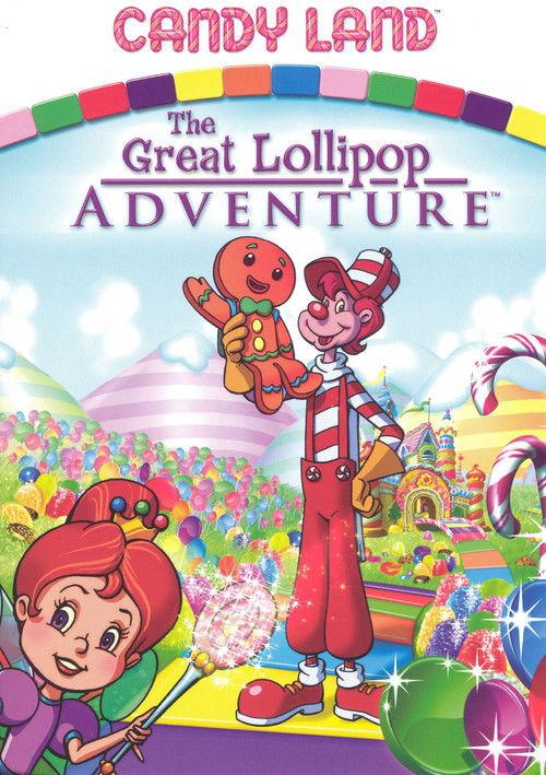 Candy Land: The Great Lollipop Adventure 2005 official movie poster