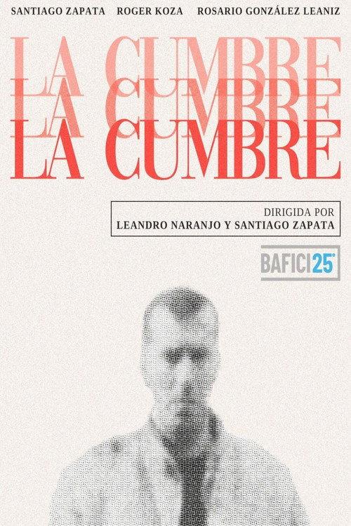 La Cumbre 2024 official movie poster