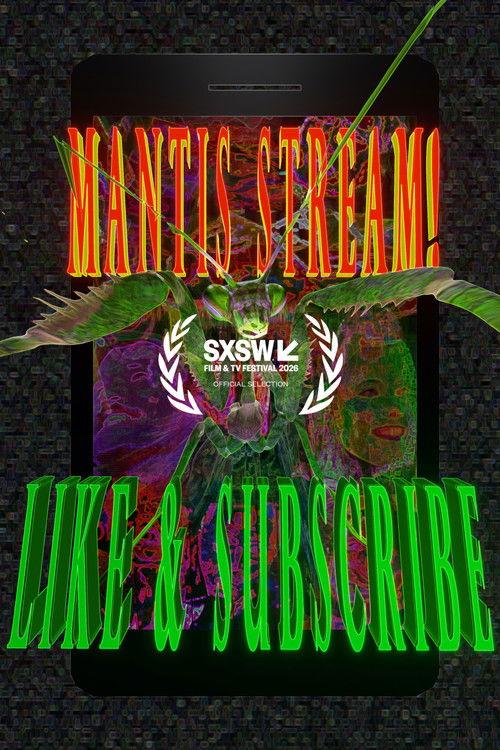 Mantis Stream! Like & Subscribe 2026 official movie poster