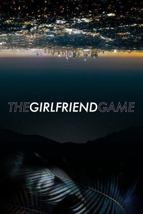 The Girlfriend Game 2015 official movie poster